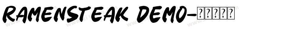 RamenSteak DEMO字体转换